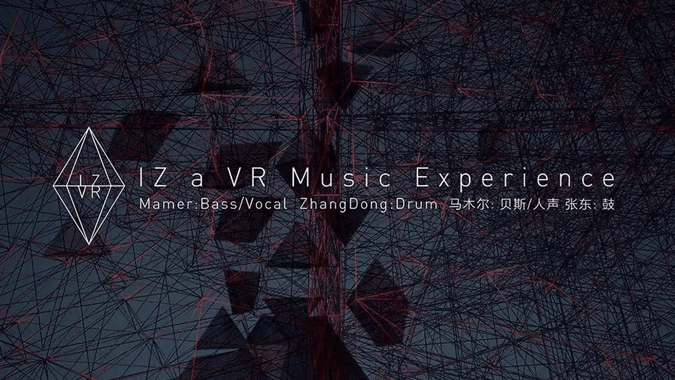 IZ - Music VR